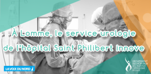 À Lomme, le service urologie de l’hôpital Saint Philibert innove