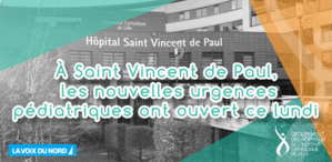 À Saint Vincent de Paul, les nouvelles urgences pédiatriques ont ouvert ce lundi