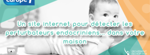 Un site internet pour detecter les perturbateurs e